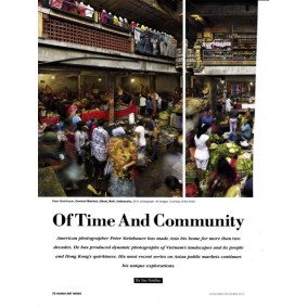 Of Time And Community - Peter Steinhauer, Asian Art News, Vol.23 No.6, Nov Dec 2013, p.70-75